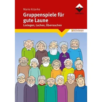 Gruppenspiele für gute Laune - Krüerke, Marie