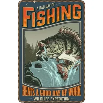 Obraz Cedule Fishing - Beast a Good Day Of Work