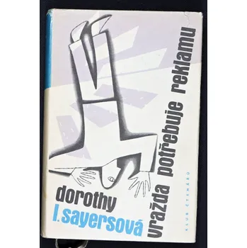 Vražda potřebuje reklamu - Dorothy Lucy Sayers