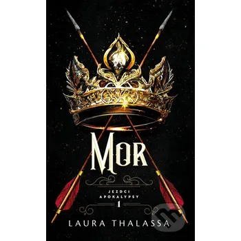 Mor: Jezdci apokalypsy 1 - Laura…