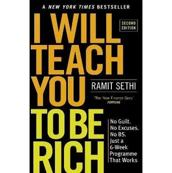 Cizojazyčná kniha I Will Teach You To Be Rich (2nd Edition): No guilt, no excuses - just a 6-week programme