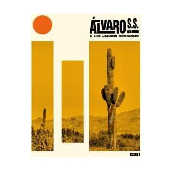 Hudba LP Alvaro S. S. & His Jamming Sessions: Vol. 2 2024