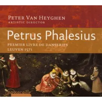 Zahraniční hudba CD Petrus Phalesius: Premier Livre De Danseries (leuven 1571) 2008