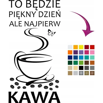 Obraz Samolepky do kuchyně Nápis na zeď do jídelny "To bude krásný den" 50x100