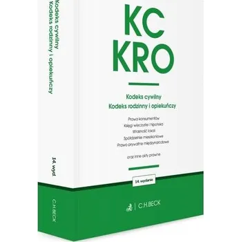 KC. KRO. Kodeks cywilny. Kodeks rodzinny w.14 - praca zbiorowa