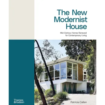 Kniha The New Modernist House – Patricia Callan
