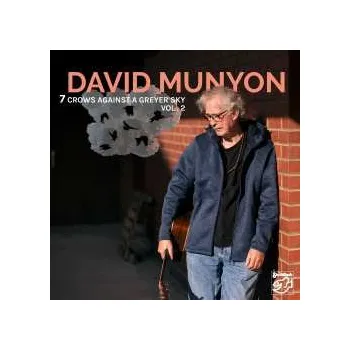 Zahraniční hudba CD David Munyon: 7 Crows Against A Greyer Sky Vol. 2 2025