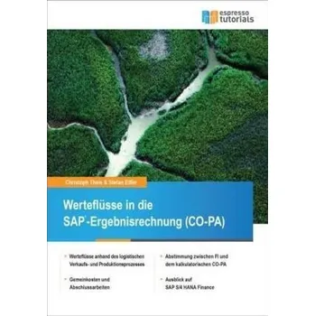 Werteflüsse in die SAP-Ergebnisrechnung (CO-PA) - Theis, Christoph