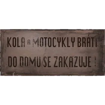 Obraz Cedule Kola a Motocykly bratři do domu se zakazuje