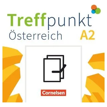Německý jazyk Treffpunkt - Deutsch für die Integration - Österreichische Ausgabe - Deutsch für Alltag und Beruf - A2: Gesamtband - Enzelberger, Eva-Maria