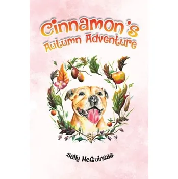 Kniha Cinnamon's Autumn Adventure - McGuiness, Sally [EN] (2024, Brožovaná, Austin Macauley Publishers)