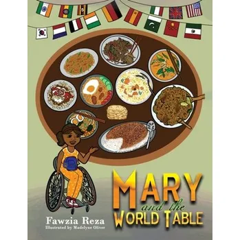 První čtění Mary and the World Table - Reza, Fawzia