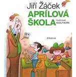 Aprílová škola - Jiří Žáček (2025,…
