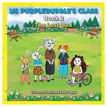První čtění Ms Purplebubble’s Class – Book 2 - Ebuka-Ugwu, Chinenye Santina [EN] (2023, Brožovaná, Austin Macauley Publishers)