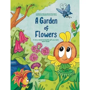 První čtění A Garden of Flowers - Rosenblum, Michael [EN] (2023, Brožovaná, Austin Macauley Publishers)