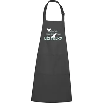 Kuchyňská zástěra DOBRÝ TRIKO Zástěra s potiskem Jsem učitelka Barva: Antracitová