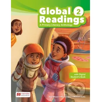 Cizojazyčná kniha Global Readings - A Primary Literacy Anthology Level 2 Blended Pack - MacMillan MacMillan