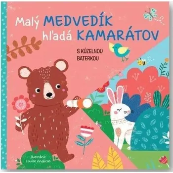 Malý medvedík hľadá kamarátov s kúzelnou baterkou