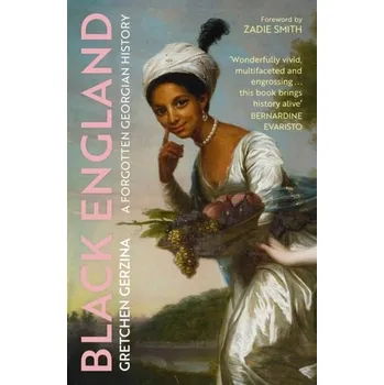 Cizí jazyk Black England - Gerzina, Gretchen [EN] (2023, Brožovaná, John Murray Press)