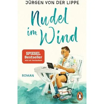 Nudel im Wind - Lippe, Jürgen von der [DE] (2020, Brožovaná / brožovaná, Penguin TB Verlag)
