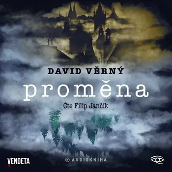 Proměna - CDmp3 (Čte Filip Jančík) David Věrný