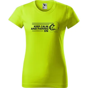 Dámské tričko DOBRÝ TRIKO Dámské tričko Keep calm fishing Barva: Limetková, Velikost: S