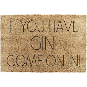 Rohožka Rohožka z kokosového vlákna 40x60 cm If You Have Gin – Artsy Doormats ID_1235878