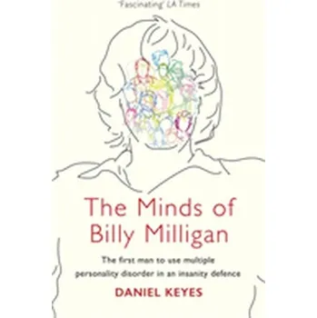 Literární biografie The Minds of Billy Milligan - Daniel Keyes