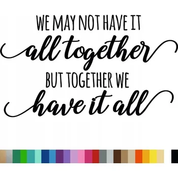 Samolepící dekorace Samolepka na stěnu Citát ALL TOGETHER 44x76 cm
