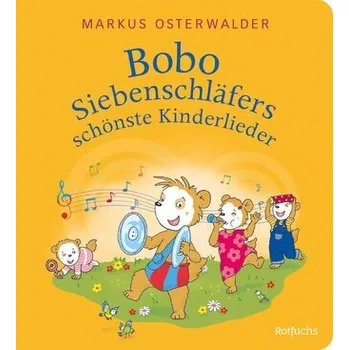 Pohádka Bobo Siebenschläfers schönste Kinderlieder - Osterwalder, Markus