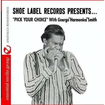 Zahraniční hudba CD George Smith: Pick Your Choice 2013