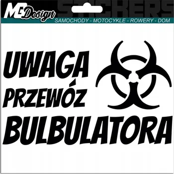 Samolepicí dekorace na vozidlo NÁLEPKA na auto POZOR PŘEPRAVA BULBULÁTORU
