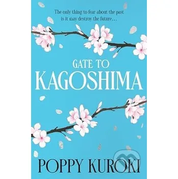 Beletrie pro dospělé Gate to Kagoshima - Poppy Kuroki Magpie