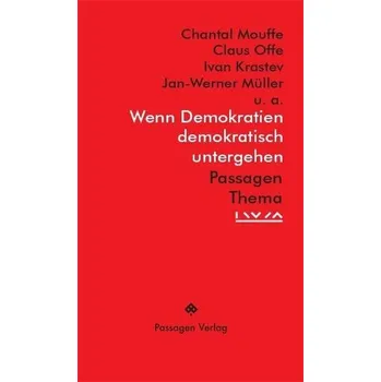 Wenn Demokratien demokratisch untergehen - Hagedorn, Ludger