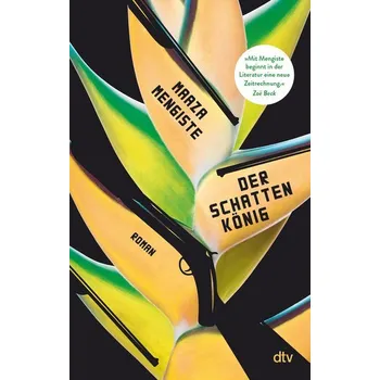 Der Schattenkönig - Mengiste, Maaza