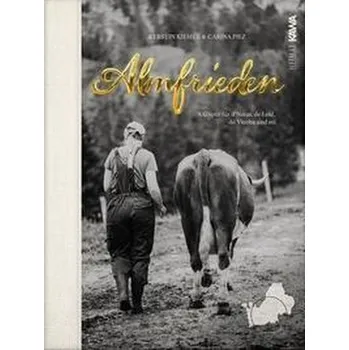 Literární cestopis Almfrieden - Riemer, Kerstin