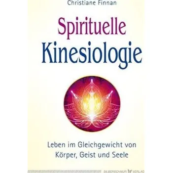 Spirituelle Kinesiologie - Finnan, Christiane
