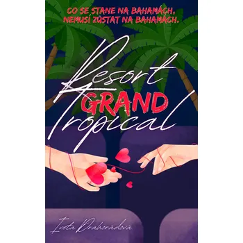 Kniha Resort Grand Tropical Ekniha