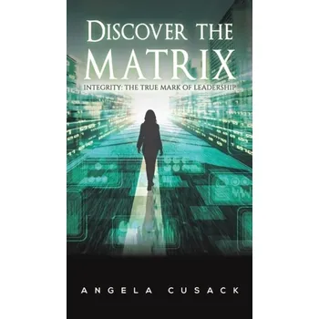 Discover the Matrix - Cusack, Angela