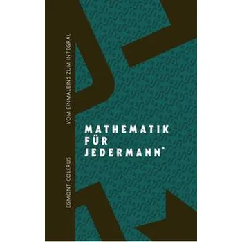 Přírodní věda Vom Einmaleins zum Integral - Colerus, Egmont [DE] (2023, Firma, Favoritenpresse)