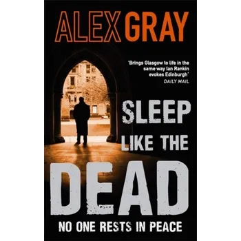 Sleep Like The Dead - Gray, Alex