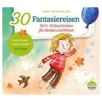 30 Fantasiereisen - Müller, Anne-Katrin