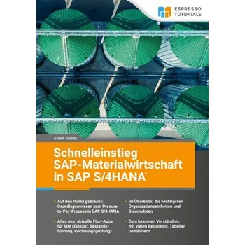 Schnelleinstieg SAP-Materialwirtschaft in SAP S/4HANA - Janits, Erwin
