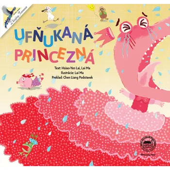Pohádka Ufňukaná princezná - Hsiao – Yen Lai, Lai Ma