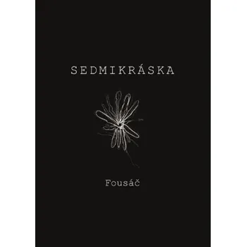 Poezie Sedmikráska - Fousáč