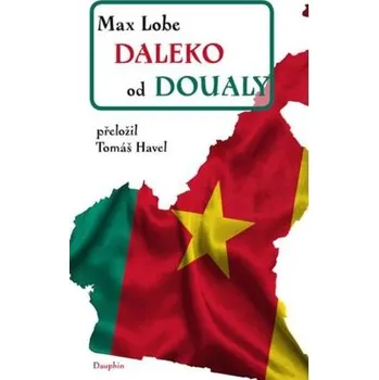 Kniha Daleko od Doualy