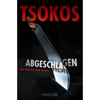 Abgeschlagen - Tsokos, Michael [DE] (2021, Brožovaná, Knaur Taschenbuch)