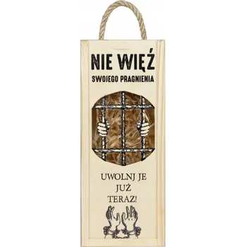 Obraz Dřevěná bedna na láhev - NEPOUTÁJ TOUHU