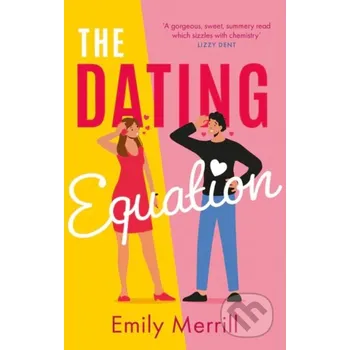 Beletrie pro dospělé The Dating Equation - Emily Merrill HarperCollins