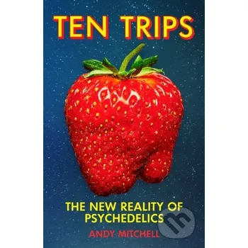 Ten Trips - Andy Mitchell Bodley Head